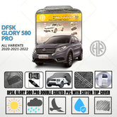 DFSK Glory 580 Car Top Cover (2020–2024) Waterproof & Scratchproof Protection